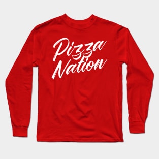 Pizza Nation Long Sleeve T-Shirt